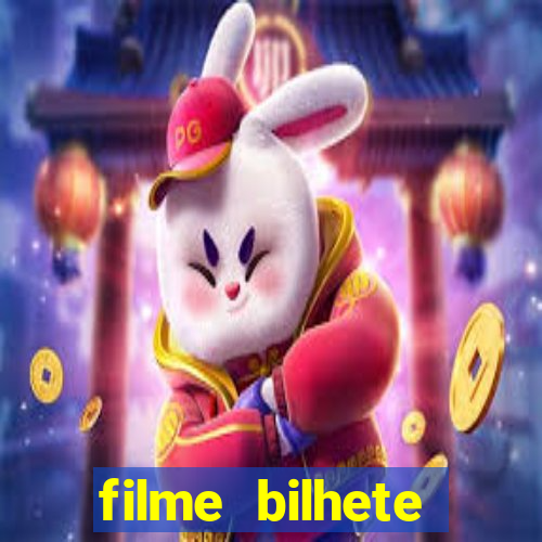 filme bilhete premiado completo dublado